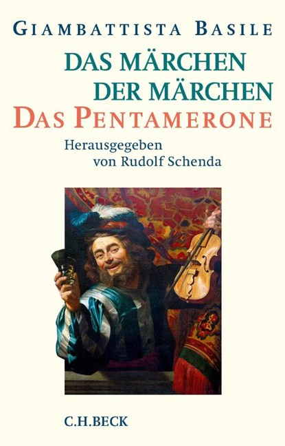 Das Märchen der Märchen, Giambattista Basile - Gebonden - 9783406686290