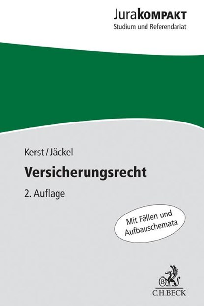 Versicherungsrecht, Andreas Kerst ;  Holger Jäckel - Paperback - 9783406686436