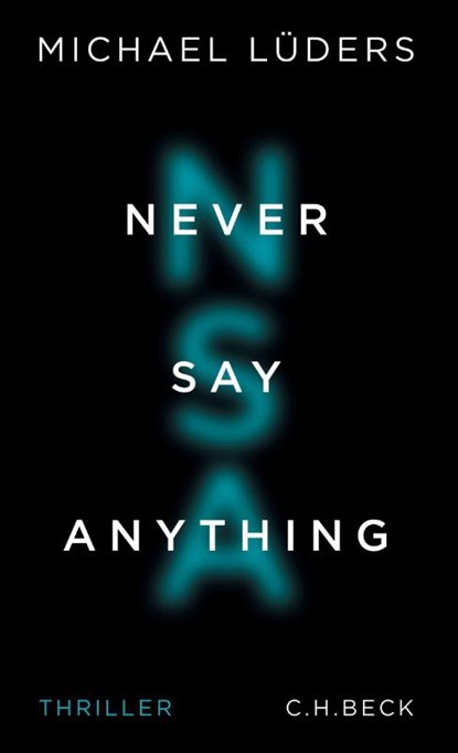 Never Say Anything, Michael Lüders - Paperback - 9783406688928