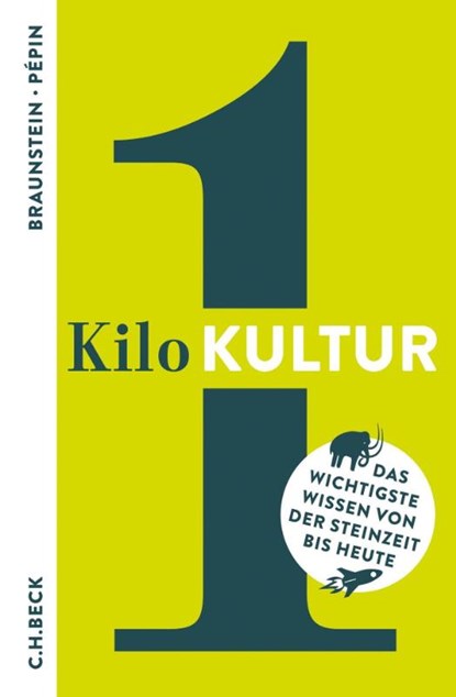 1 Kilo Kultur, Florence Braunstein ; Jean-François Pépin ; Alexander Kluy - Gebonden - 9783406705977
