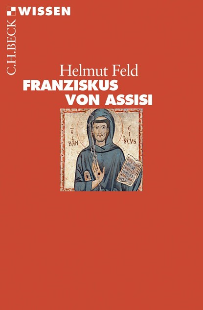 Franziskus von Assisi, Helmut Feld - Paperback - 9783406709647