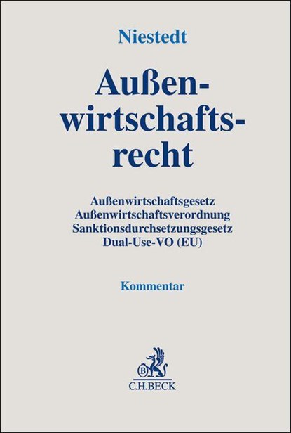 Außenwirtschaftsrecht, Marian Niestedt - Gebonden - 9783406711602