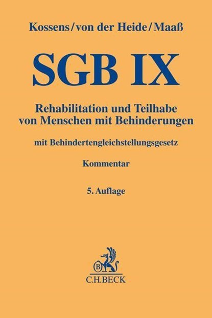 SGB IX, Michael Kossens ;  Dirk von der Heide ;  Michael Maaß - Gebonden - 9783406714368