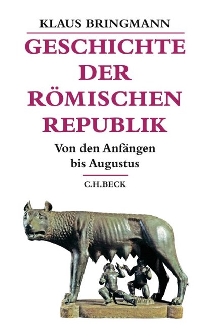 Geschichte der römischen Republik, Klaus Bringmann - Gebonden - 9783406714665
