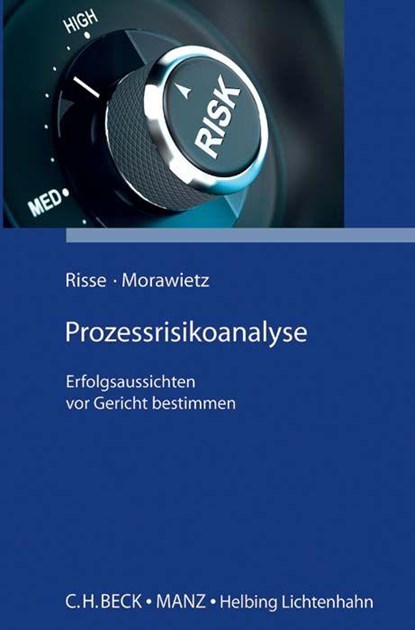 Prozessrisikoanalyse, Jörg Risse ; Matthias Morawietz - Gebonden - 9783406714801