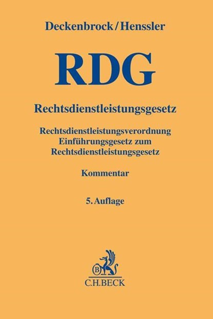 Rechtsdienstleistungsgesetz, Christian Deckenbrock ; Martin Henssler - Gebonden - 9783406715327