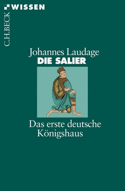 Die Salier, Johannes Laudage - Paperback - 9783406716065