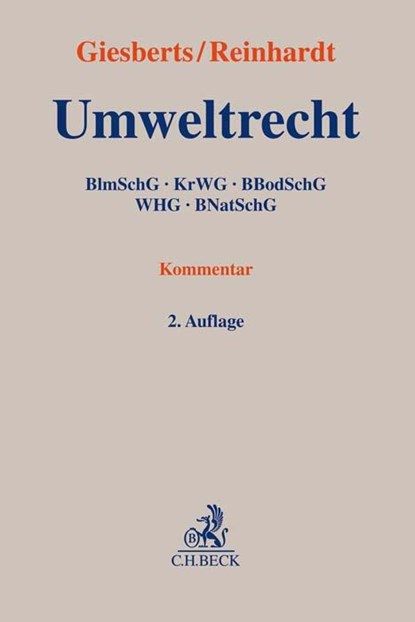 Umweltrecht, Ludger Giesberts ; Michael Reinhardt - Gebonden - 9783406716577