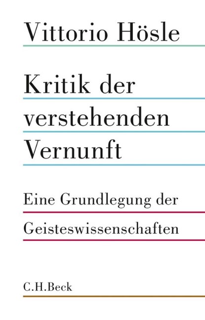 Kritik der verstehenden Vernunft, Vittorio Hösle - Gebonden - 9783406725883