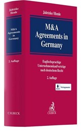 M&A Agreements in Germany - Matthias Jaletzke ; Walter R. Henle - 9783406725999
