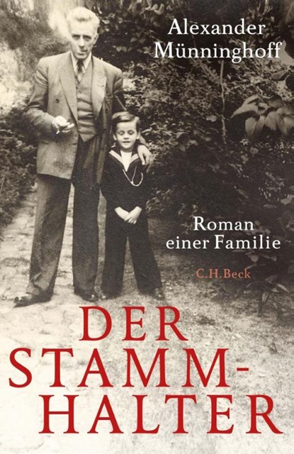 Der Stammhalter, Alexander Münninghoff - Gebonden - 9783406727320