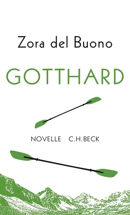Gotthard, Zora del Buono - Paperback - 9783406727986