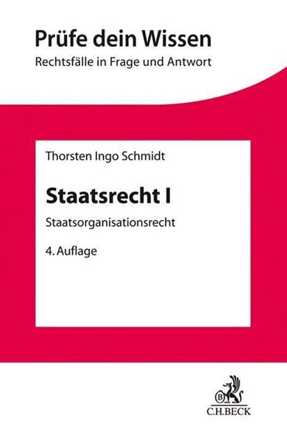 Staatsrecht I, Thorsten Ingo Schmidt - Paperback - 9783406728839