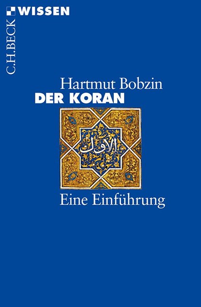 Der Koran, Hartmut Bobzin - Paperback - 9783406729133