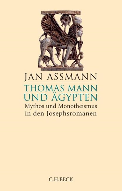 Thomas Mann und Ägypten, Jan Assmann - Gebonden - 9783406729416