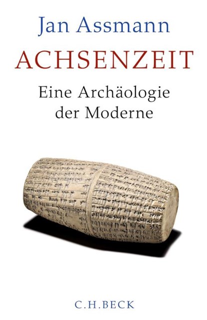 Achsenzeit, Jan Assmann - Gebonden - 9783406729881