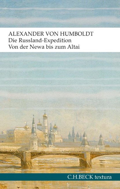 Die Russland-Expedition, Alexander von Humboldt - Paperback - 9783406733789