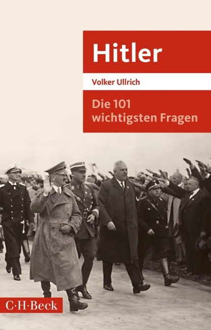 Die 101 wichtigsten Fragen: Hitler, Volker Ullrich - Paperback - 9783406735257