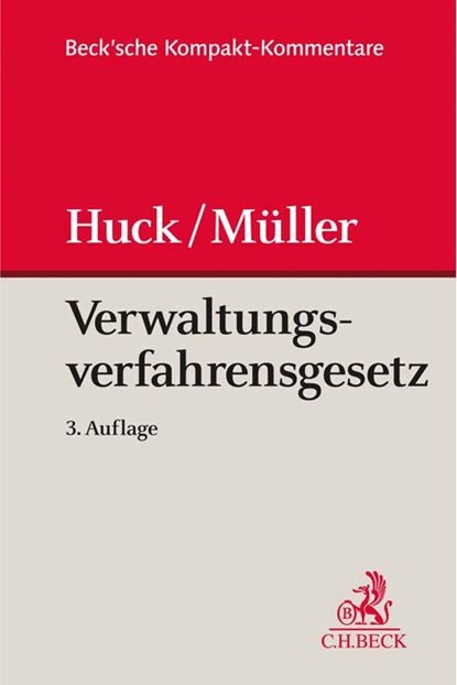 Verwaltungsverfahrensgesetz, Winfried Huck ;  Martin Müller - Gebonden - 9783406749520