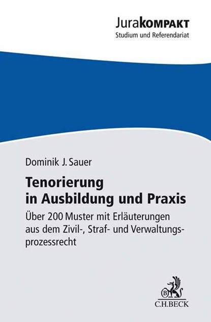 Tenorierung in Ausbildung und Praxis, Dominik Jan Sauer - Paperback - 9783406749636