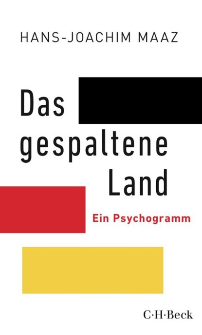 Das gespaltene Land, Hans-Joachim Maaz - Paperback - 9783406750878