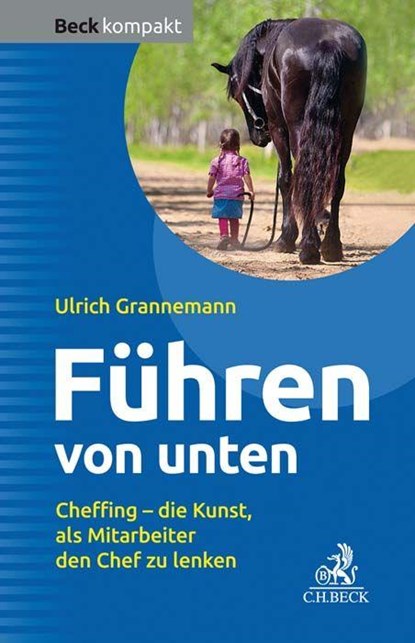 Führen von unten, Ulrich Grannemann - Paperback - 9783406755095
