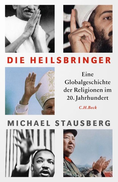 Die Heilsbringer, Michael Stausberg - Gebonden - 9783406755279