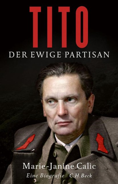 Tito, Marie-Janine Calic - Gebonden - 9783406755484