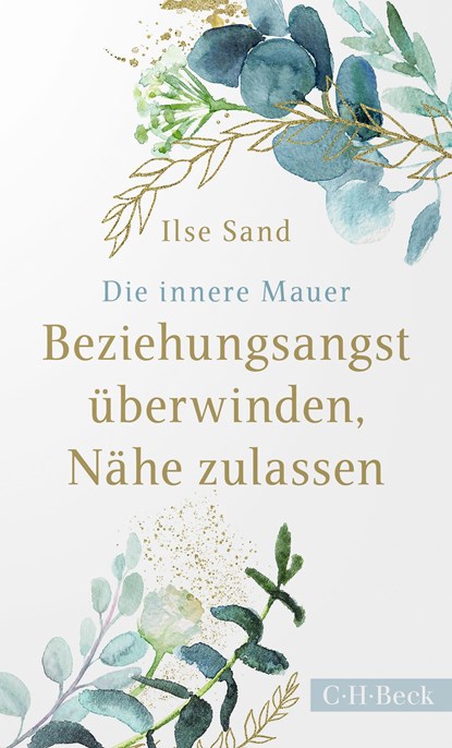 Die innere Mauer, Ilse Sand - Paperback - 9783406755538