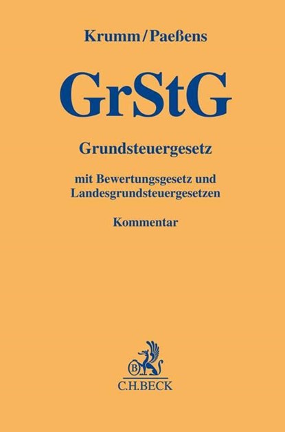 Grundsteuergesetz, Marcel Krumm ;  Petra Paeßens - Gebonden - 9783406758218