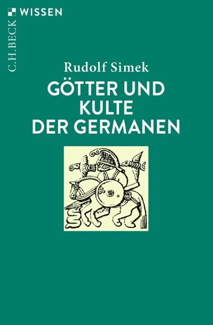 Götter und Kulte der Germanen, Rudolf Simek - Paperback - 9783406760723