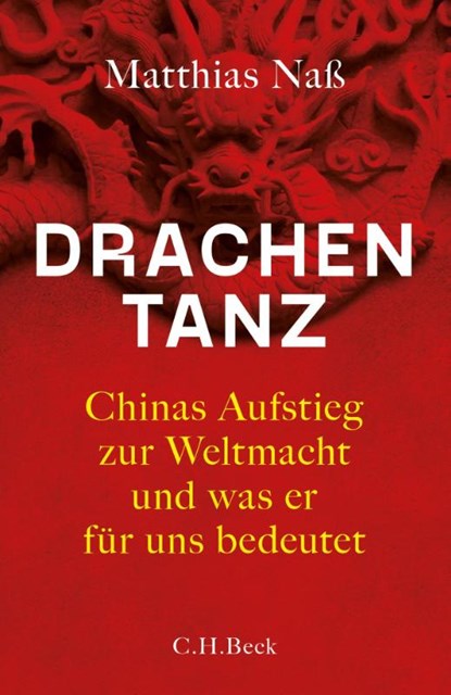 Drachentanz, Matthias Naß - Gebonden - 9783406764509