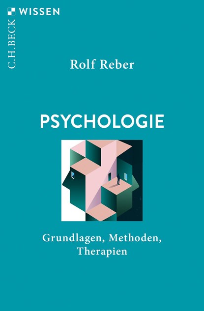 Psychologie, Rolf Reber - Paperback - 9783406765827