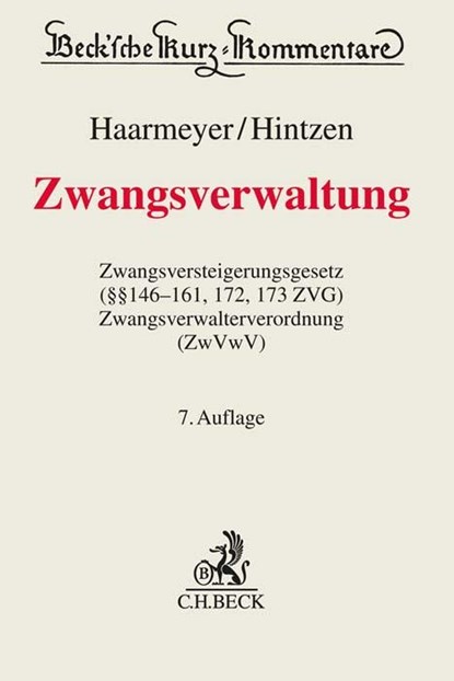 Zwangsverwaltung, Hans Haarmeyer ; Udo Hintzen - Gebonden - 9783406767548