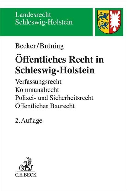 Öffentliches Recht in Schleswig-Holstein, Florian Becker ; Christoph Brüning - Paperback - 9783406767845