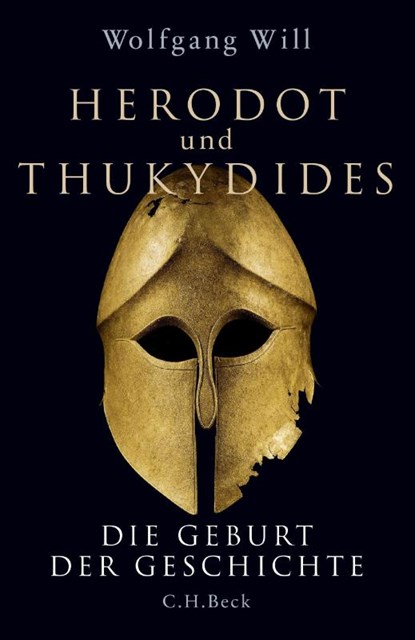 Herodot und Thukydides, Wolfgang Will - Gebonden - 9783406768187