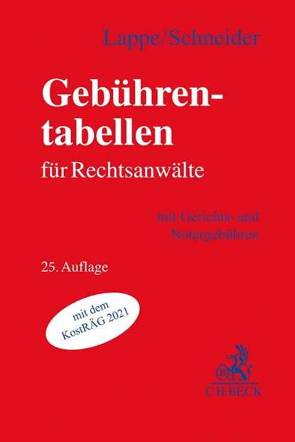 Gebührentabellen für Rechtsanwälte, Friedrich Lappe ; Hagen Schneider - Paperback - 9783406768354