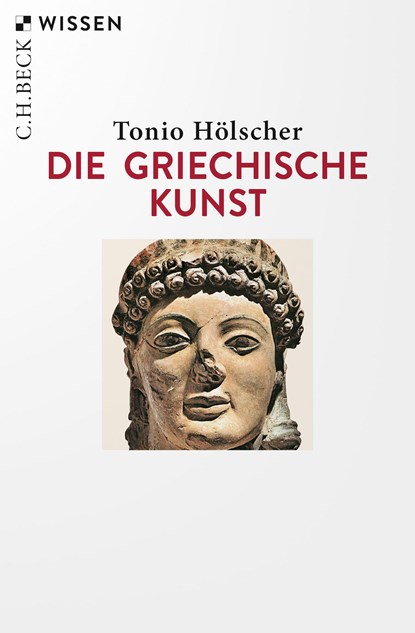 Die griechische Kunst, Tonio Hölscher - Paperback - 9783406768491