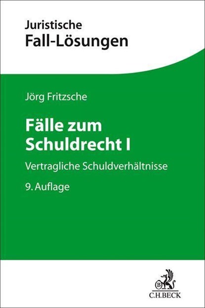 Fälle zum Schuldrecht I, Jörg Fritzsche - Paperback - 9783406770012