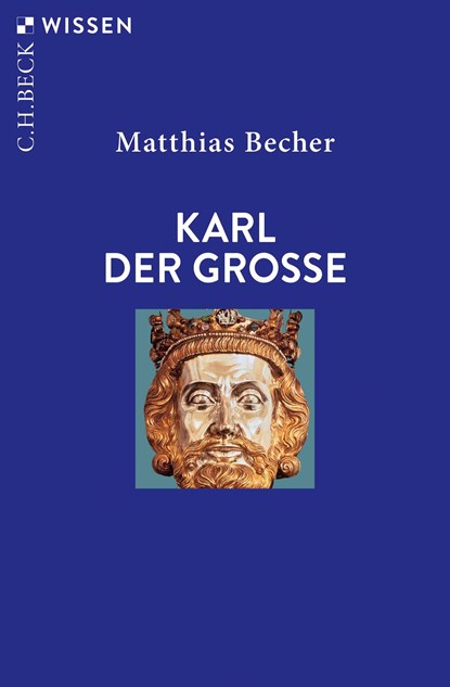 Karl der Große, Matthias Becher - Paperback - 9783406771569