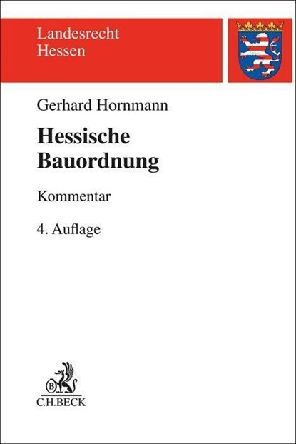 Hessische Bauordnung (HBO), Gerhard Hornmann - Gebonden - 9783406771842