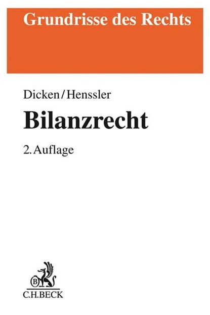 Bilanzrecht, André Jacques Dicken ; Martin Henssler - Paperback - 9783406771972