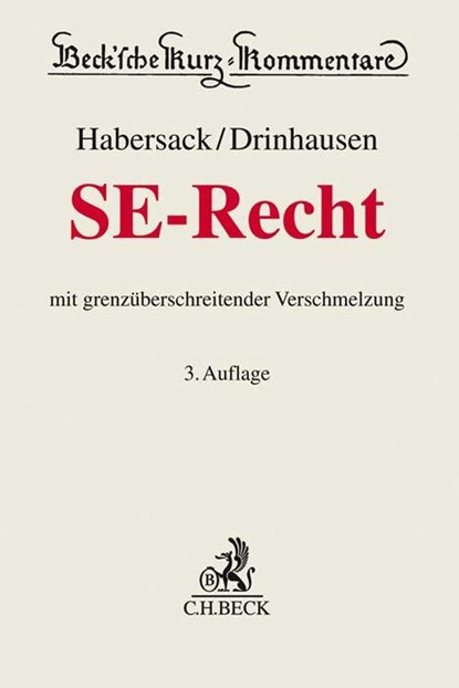 SE-Recht, Mathias Habersack ;  Florian Drinhausen - Gebonden - 9783406772061