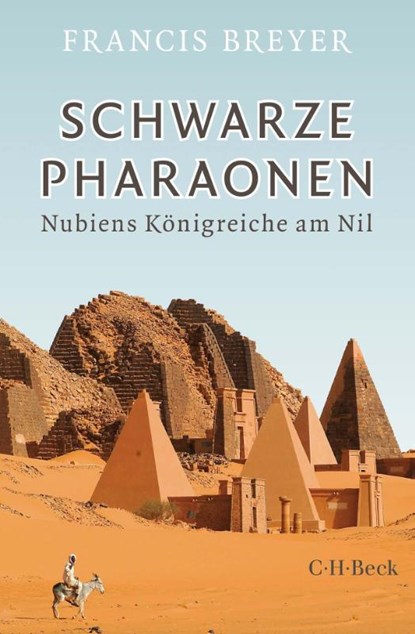Schwarze Pharaonen, Francis Breyer - Gebonden - 9783406774348