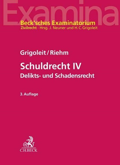 Schuldrecht IV, Hans Christoph Grigoleit ; Thomas Riehm - Paperback - 9783406775321