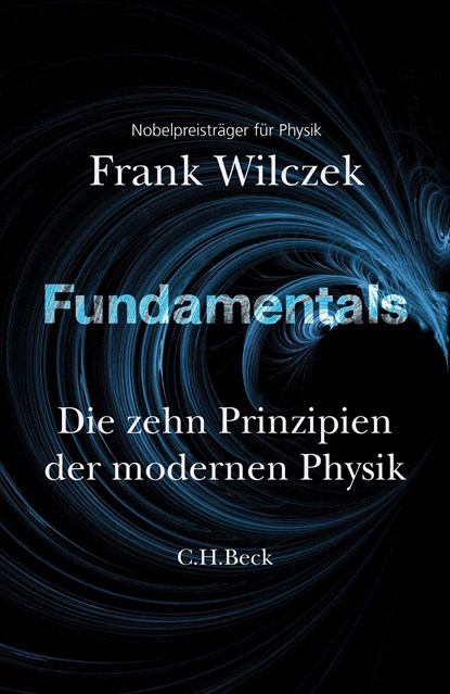 Fundamentals, Frank Wilczek - Gebonden - 9783406775512