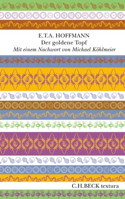 Der goldene Topf, E. T. A. Hoffmann - Gebonden - 9783406777134