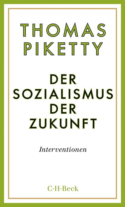 Der Sozialismus der Zukunft, Thomas Piketty - Paperback - 9783406777349