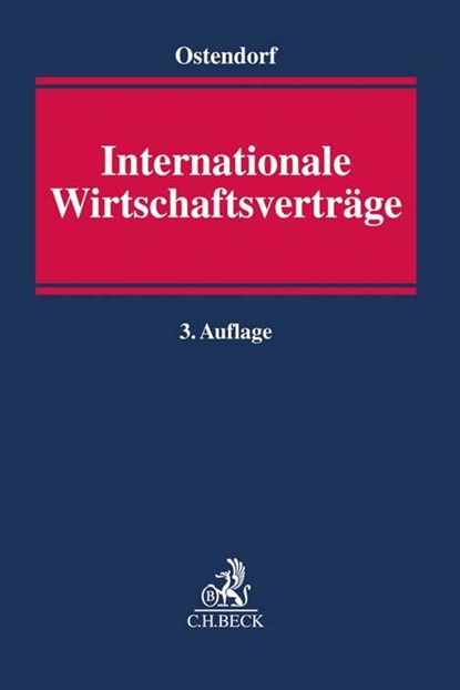 Internationale Wirtschaftsverträge, Patrick Ostendorf - Gebonden - 9783406778759
