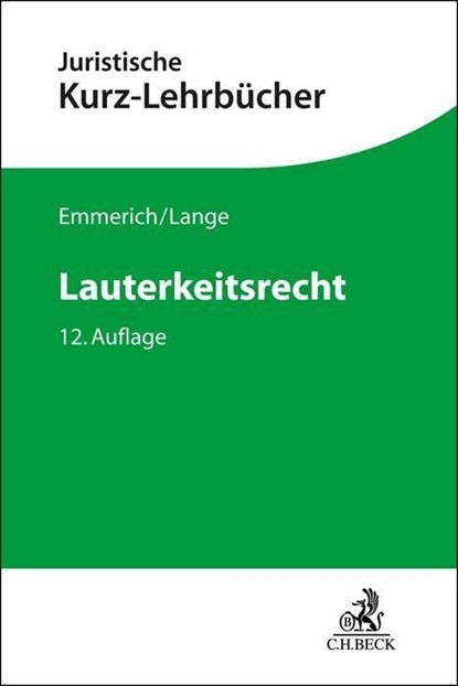 Lauterkeitsrecht, Volker Emmerich ; Knut Werner Lange - Paperback - 9783406779022